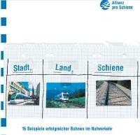 Titel Broschüre Stadt, Land, Schiene