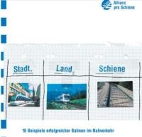 Titel Broschüre Stadt, Land, Schiene